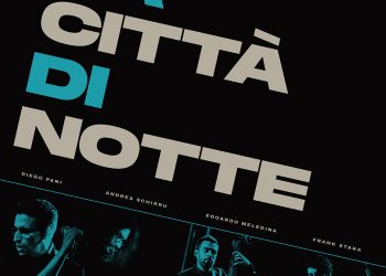 La Città di Notte, storie e musica dal demi monde