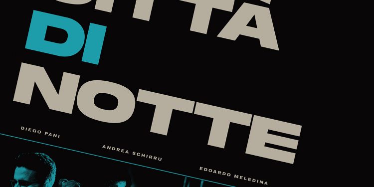 La Città di Notte, storie e musica dal demi monde