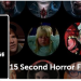 Horror Film Contest, quindici secondi di pura paura