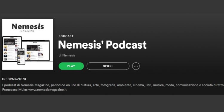 Ecco i podcast di Nemesis Magazine