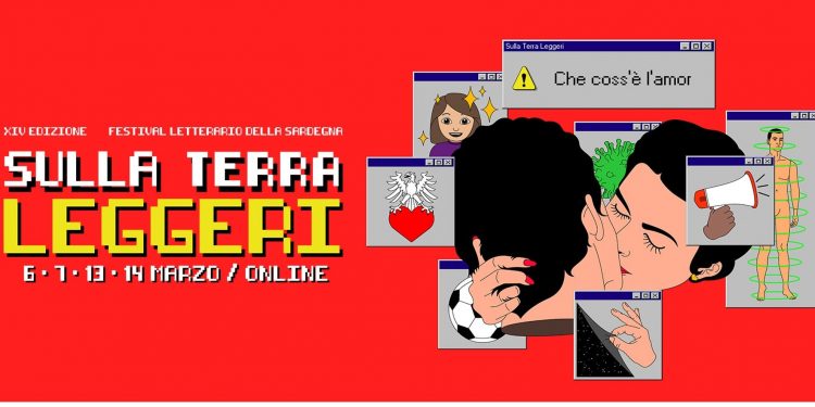 Che coss’e l’amor, in diretta streaming da Cagliari il festival Sulla Terra Leggeri. Tra gli ospiti Eva Cantarella, Serena Dandini, Nicola La Gioia, Dente, Leo Ortolani