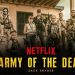 ‘Army of the dead’. Termina l’attesa per l’horror movie di Zack Snyder