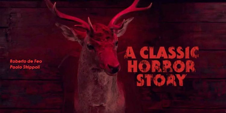 ‘A Classic Horror Story’. L’intenso horror tutto italiano che spaventa, stupisce e alla fine sconvolge
