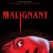 Infinito è il numero di volte per cambiare opinione su ‘Malignant’, l’ultimo horror di James Wan.