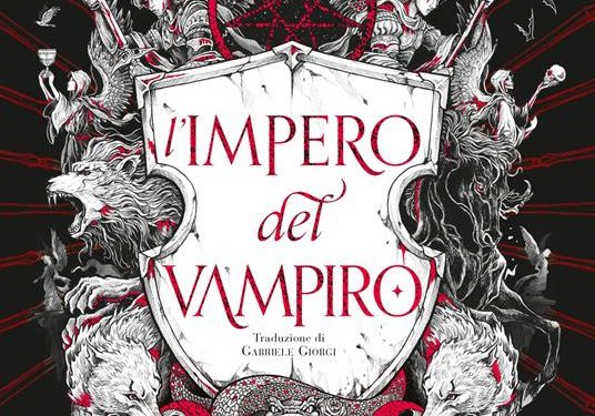 ‘L’impero del Vampiro’ di Jay Kristoff, quando kitsch e gotico vanno a braccetto