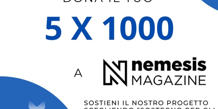 Il 5 per mille a Nemesis Magazine