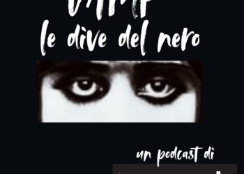 PODCAST. Vamp, le dive del nero. Episodio 1: la marchesa Luisa Casati